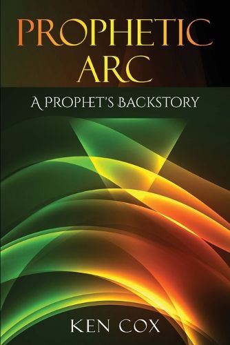 Cover image for Prophetic Arc