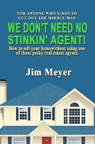 Cover image for We Don't Need No Stinkin' Agent!