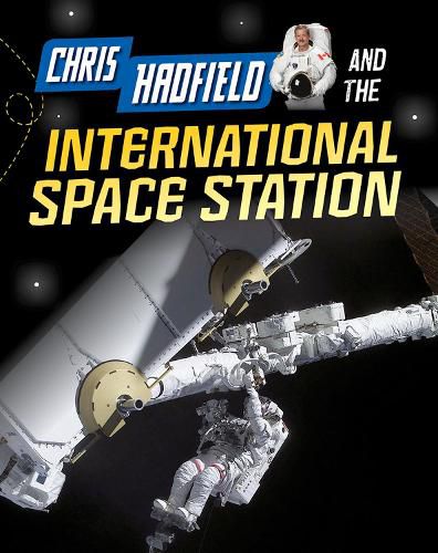 Chris Hadfield and the International Space Station