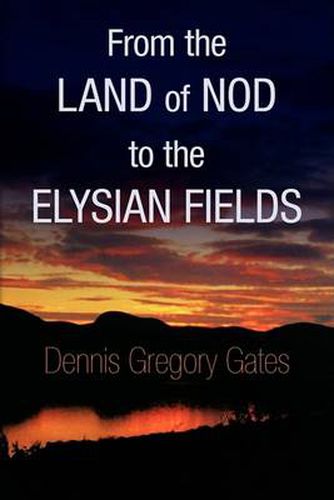 Cover image for From the Land of Nod to the Elysian Fields