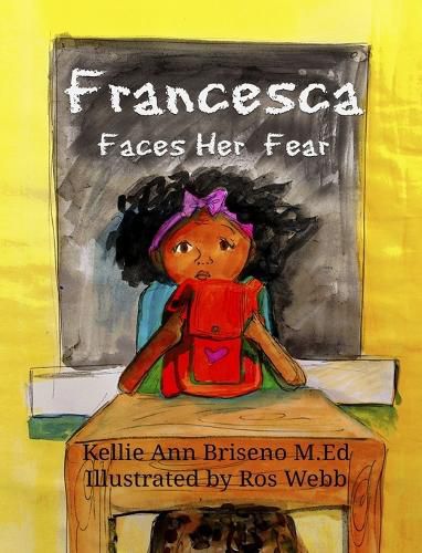 Cover image for Francesca Faces Her Fear