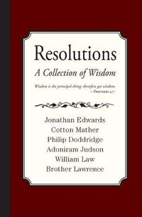 Cover image for Resolutions: A Collection of Wisdom