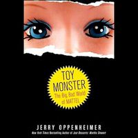 Cover image for Toy Monster: The Big, Bad World of Mattel