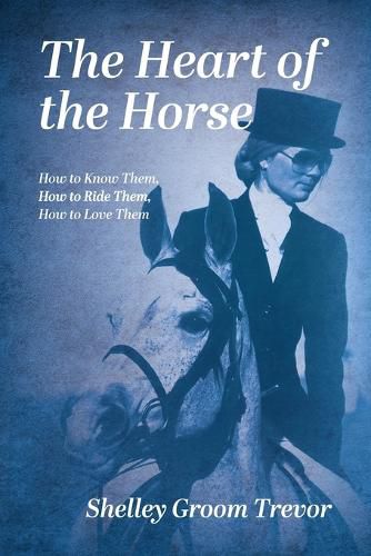 Cover image for The Heart of the Horse