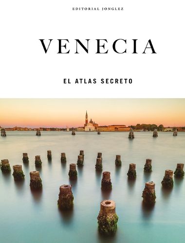 Cover image for Venecia - El Atlas Secreto