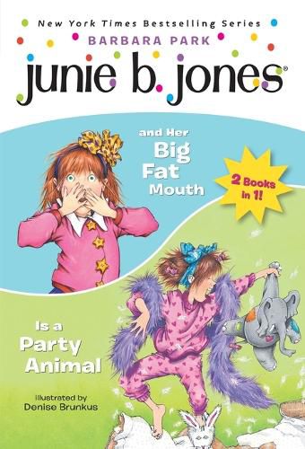 Cover image for Junie B. Jones 2-in-1 Bindup: And Her Big Fat Mouth/Is A Party Animal