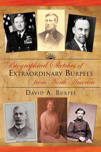 Cover image for Biographical Sketches of Extraordinary Burpees from North America