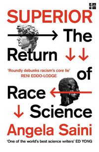 Cover image for Superior: The Return of Race Science