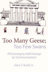 Cover image for Too Many Geese; Too Few Swans