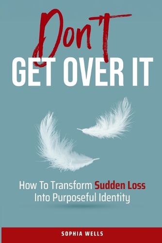 Cover image for Don't Get Over It