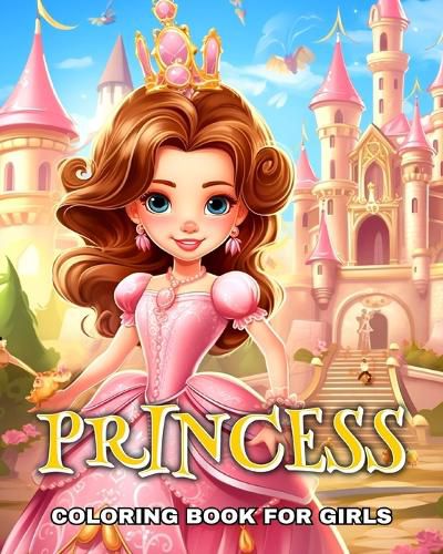 Cover image for Princess Coloring Book for Girls