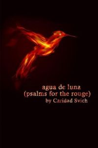 Cover image for agua de luna (psalms for the rouge)