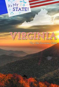 Cover image for Virginia: The Old Dominion State