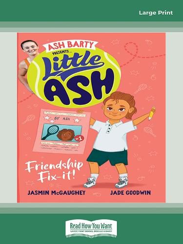 Little Ash Friendship Fix-It!: Book #2 Little Ash