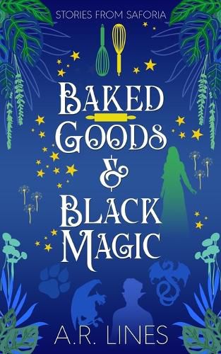 Cover image for Baked Goods & Black Magic