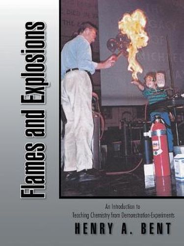 Cover image for Flames and Explosions: An Introduction to Teaching Chemistry from Demonstration-Experiments