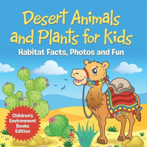 Cover image for Desert Animals and Plants for Kids