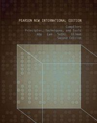 Cover image for Compilers: Principles, Techniques, and Tools: Pearson New International Edition