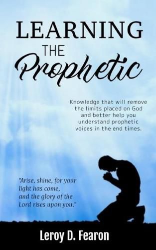 Cover image for Learning The Prophetic