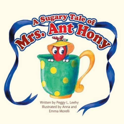 Cover image for A Sugary Tale of Mrs. Ant Hony