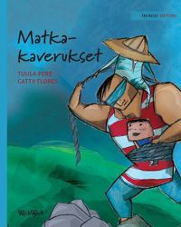 Cover image for Matkakaverukset: Finnish Edition of Traveling Companions