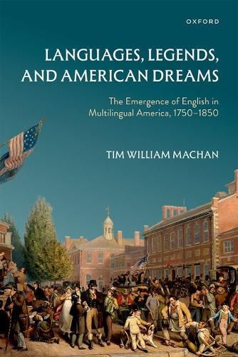 Cover image for Languages, Legends, and American Dreams
