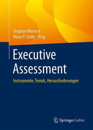 Cover image for Executive Assessment: Instrumente, Trends, Herausforderungen