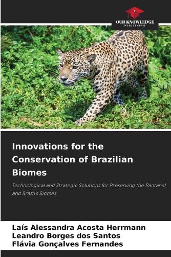 Cover image for Innovations for the Conservation of Brazilian Biomes