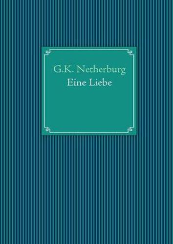 Cover image for Eine Liebe