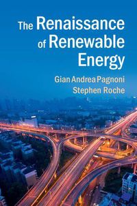 Cover image for The Renaissance of Renewable Energy