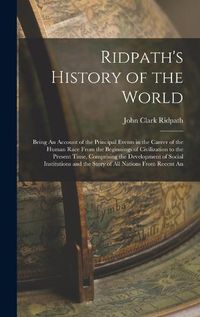 Cover image for Ridpath's History of the World