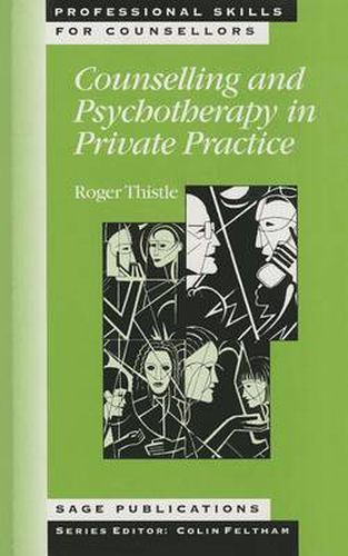 Cover image for Counselling and Psychotherapy in Private Practice