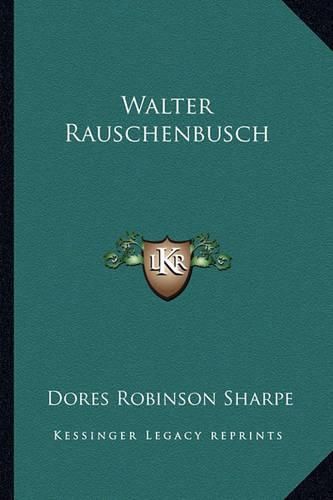 Walter Rauschenbusch