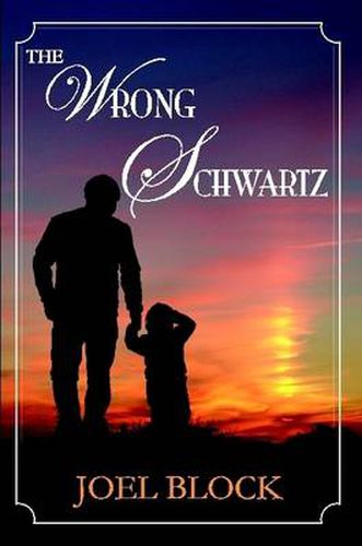 Cover image for The Wrong Schwartz
