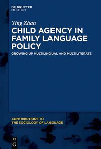 Cover image for Child Agency in Family Language Policy