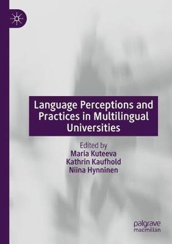 Cover image for Language Perceptions and Practices in Multilingual Universities