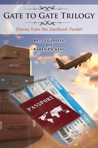 Cover image for Gate to Gate Trilogy: Stories from the Seatback Pocket