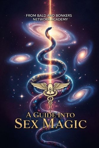 Cover image for A Guide into Sex Magic