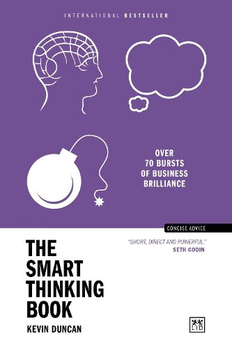 Cover image for The Smart Thinking Book: Over 70 bursts of business brilliance