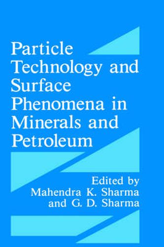 Cover image for Particle Technology and Surface Phenomena in Minerals and Petroleum