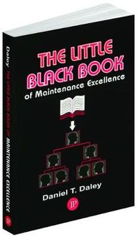 Cover image for The Little Black Book of Maintenance Excellence