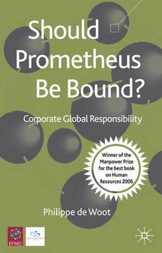 Cover image for Should Prometheus be Bound?: Corporate Global Responsibility