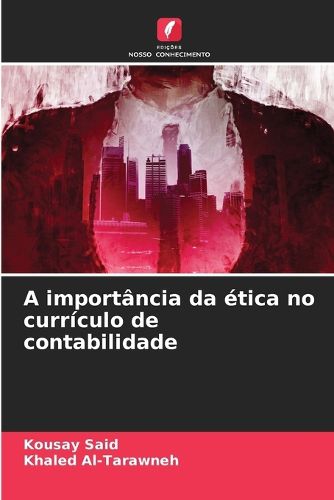 Cover image for A importancia da etica no curriculo de contabilidade