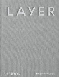 Cover image for LAYER, Benjamin Hubert