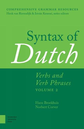 Cover image for Syntax of Dutch: Verbs and Verb Phrases. Volume 2