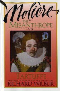 Cover image for Misanthrope And Tartuffe, By Molio?re, The