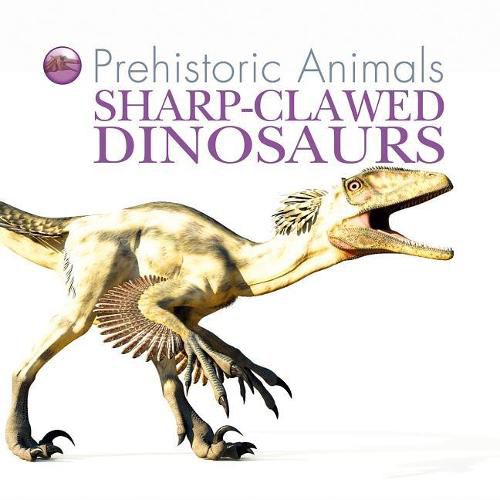 Cover image for Sharp-Clawed Dinosaurs