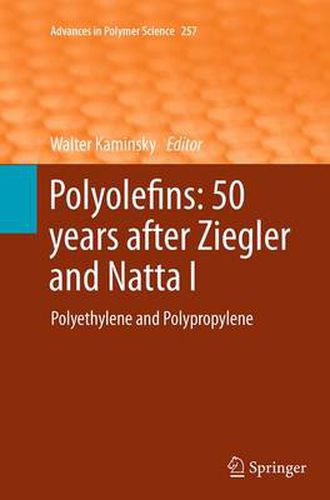 Cover image for Polyolefins: 50 years after Ziegler and Natta I: Polyethylene and Polypropylene