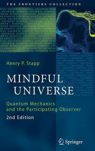 Cover image for Mindful Universe: Quantum Mechanics and the Participating Observer