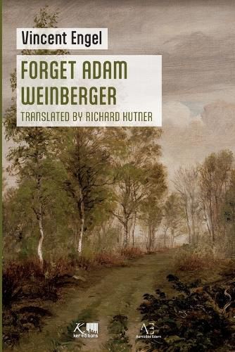 Cover image for Forget Adam Weinberger